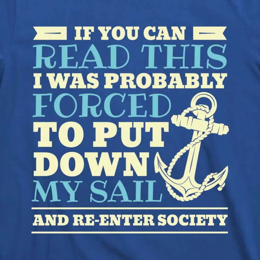 Sailing Saying Boating Meaningful Gift T-Shirt