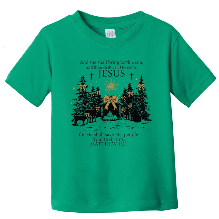 She Shall Bring Forth A Son O Come Let Us Adore Him Toddler T-Shirt