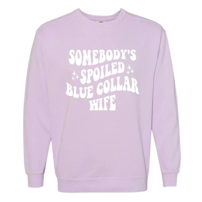 Somebodys Spoiled Blue Collar Wife Mother's Day Groovy Garment-Dyed Sweatshirt