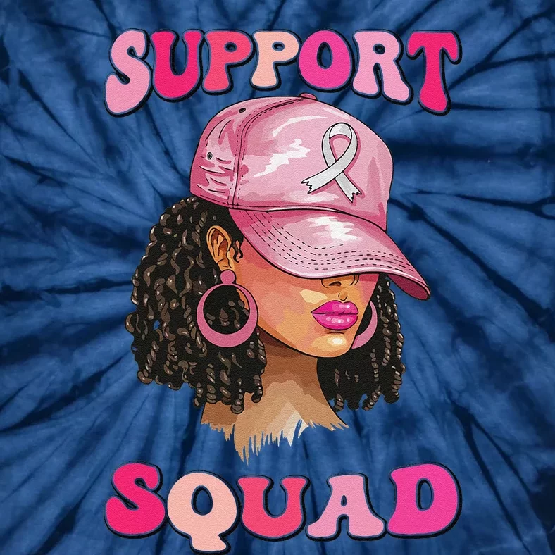 Support Squad Breast Cancer Awareness Messy Bun Black Woman Tie-Dye T-Shirt