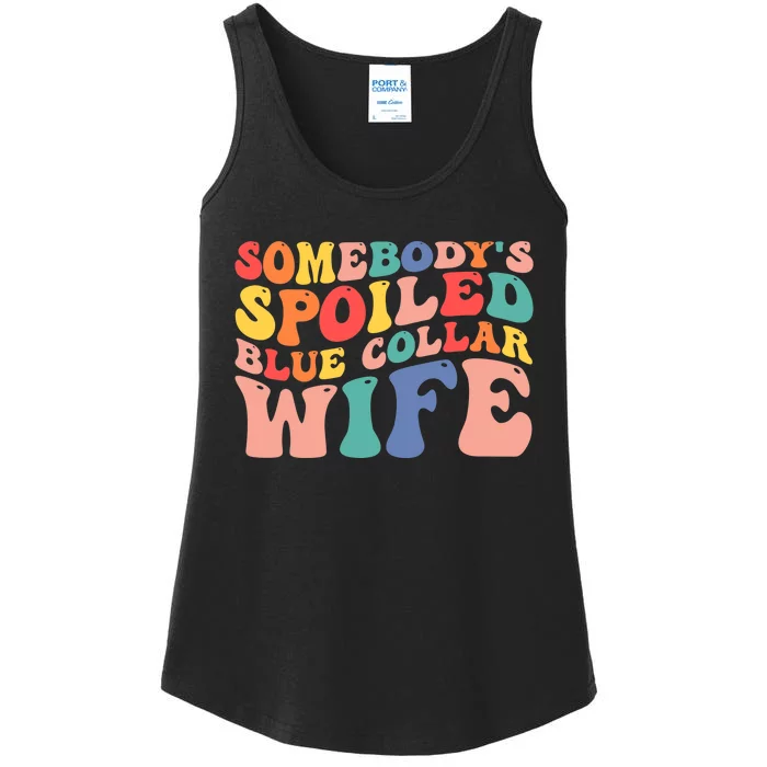 Somebody's Spoiled Blue Collar Wife Funny Wavy Retro on back Ladies Essential Tank