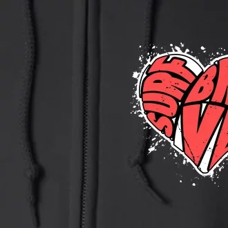 Surfing Surf Brave Heart Shape Typography Gift Full Zip Hoodie