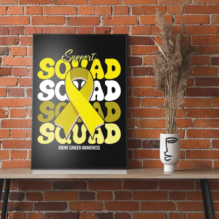 Support Squad Bone Cancer Awareness Poster