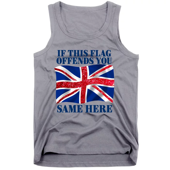 Shithead Steve British If This Flag Offends You Same Here Tank Top