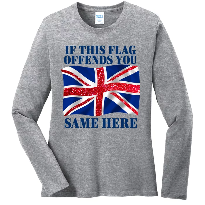 Shithead Steve British If This Flag Offends You Same Here Ladies Long Sleeve Shirt