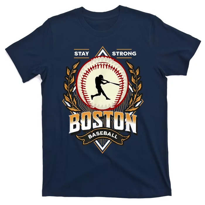 Stay Strong Boston Baseball Graphic Tee Vintage Style T-Shirt