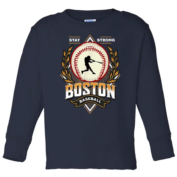 Stay Strong Boston Baseball Graphic Tee Vintage Style Toddler Long Sleeve Shirt