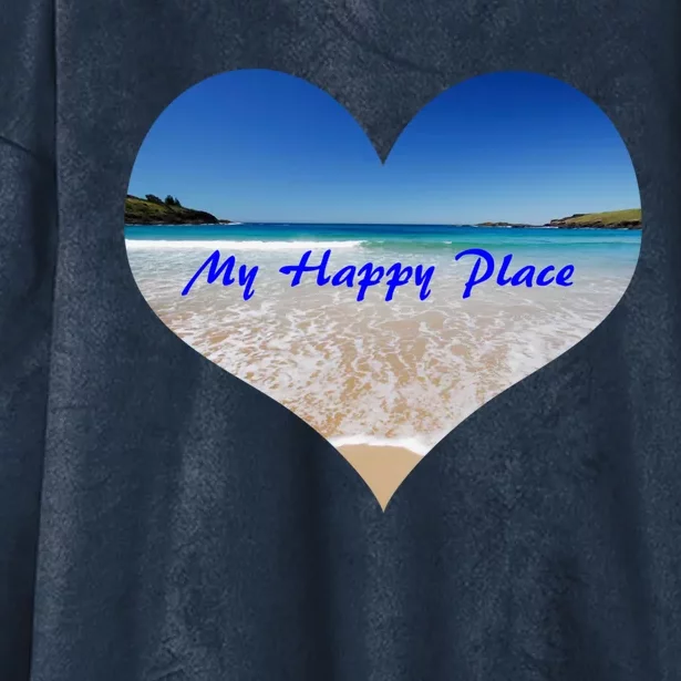 Summer Sand Beach Sea Ocean Is My Happy Place Gift Present Gift Hooded Wearable Blanket