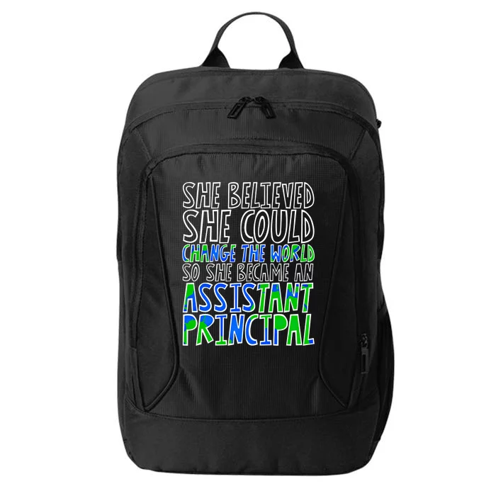 So She Became An Assistant Principal Gift City Backpack