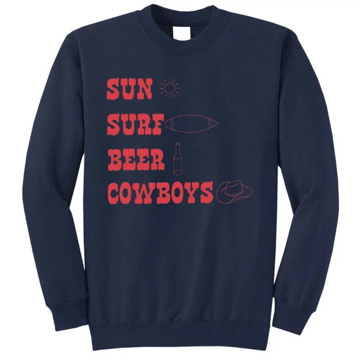 Sun Surf Beer Cowboys Apparel Tall Sweatshirt