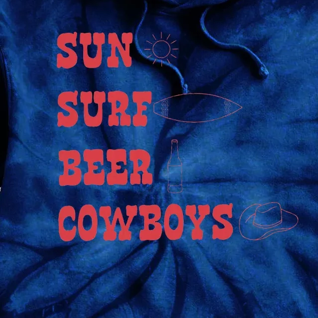 Sun Surf Beer Cowboys Apparel Tie Dye Hoodie