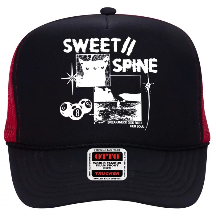 Sweet Spine Break Neck God Rest Her Soul High Crown Mesh Trucker Hat