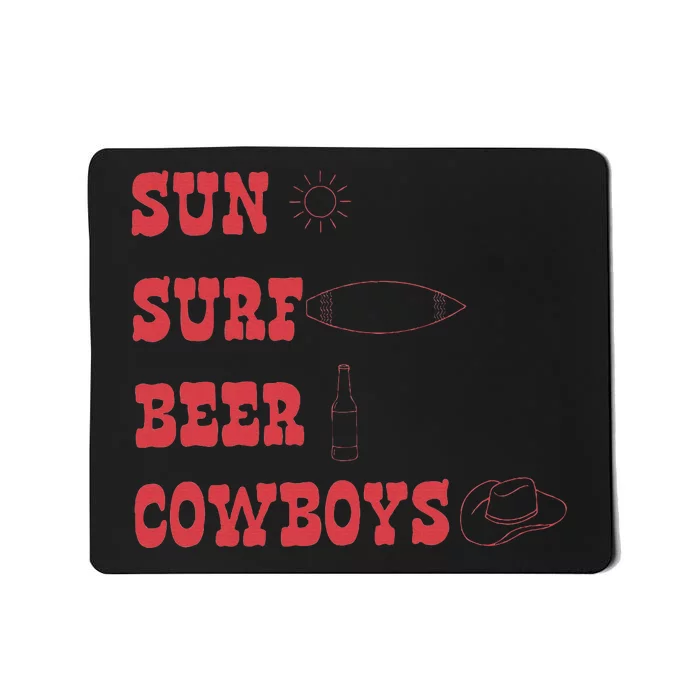 Sun Surf Beer Cowboys Mousepad