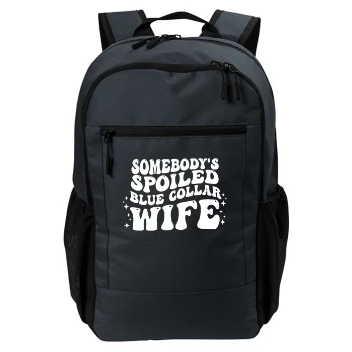 Somebody's Spoiled Blue Collar Wife Funny Wavy Retro Groovy Daily Commute Backpack