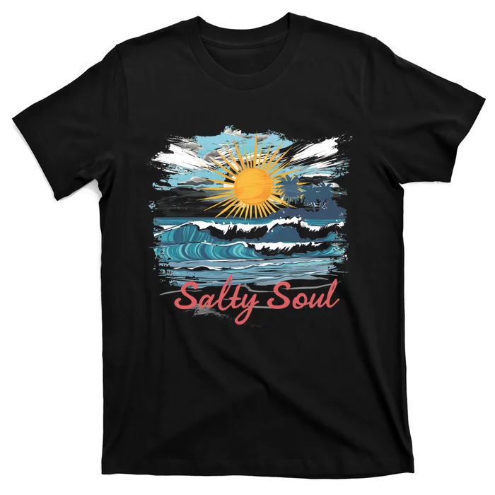 Salty Soul Beach And Sun Summer Vacay T-Shirt