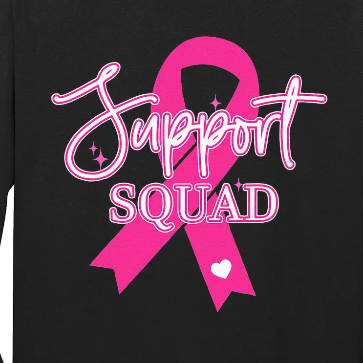 Support Squad Breast Cancer Support Squad Long Sleeve Shirt