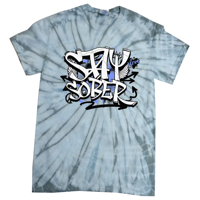 Stay Sober Blue Resolve Tie-Dye T-Shirt