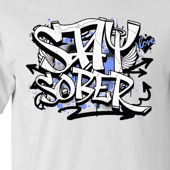 Stay Sober Blue Resolve Tall T-Shirt