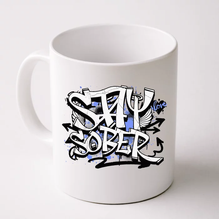 Stay Sober Blue Resolve Front & Back Coffee Mug