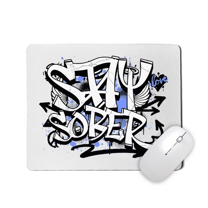 Stay Sober Blue Resolve Mousepad