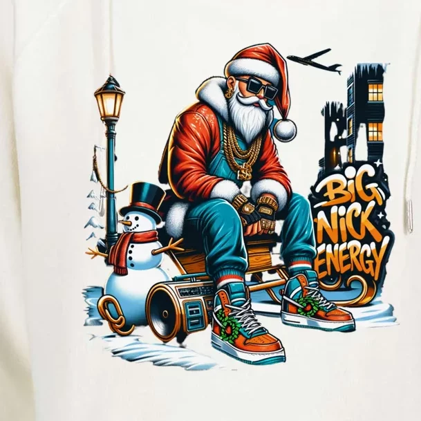 Sneakerhead Santa Big Nick Energy Street Style Holiday Gift Womens Funnel Neck Pullover Hood