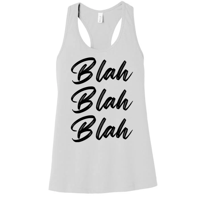 Snarky Sarcasm Blah Funny Bath Humour Attitude Women's Racerback Tank