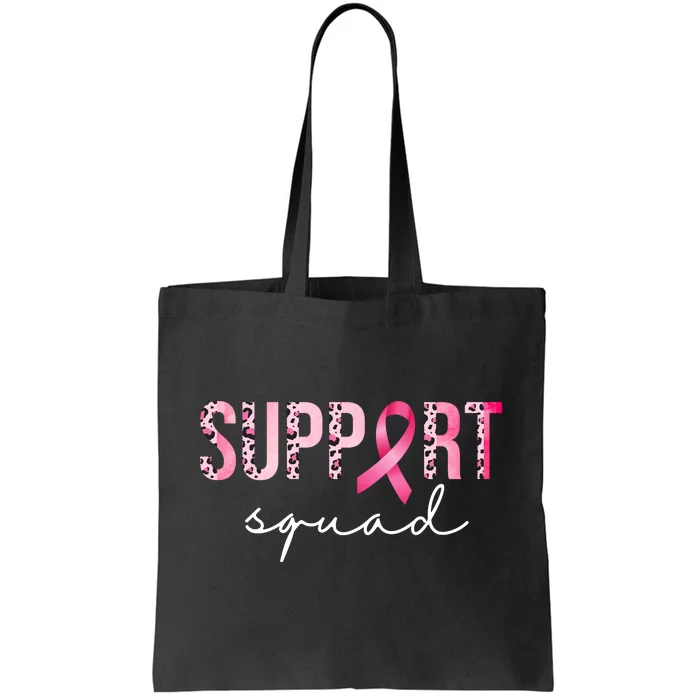 Support Squad Breast Cancer Leopard Ribbon Tote Bag