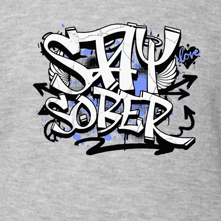 Stay Sober Blue Resolve Toddler Sweatshirt