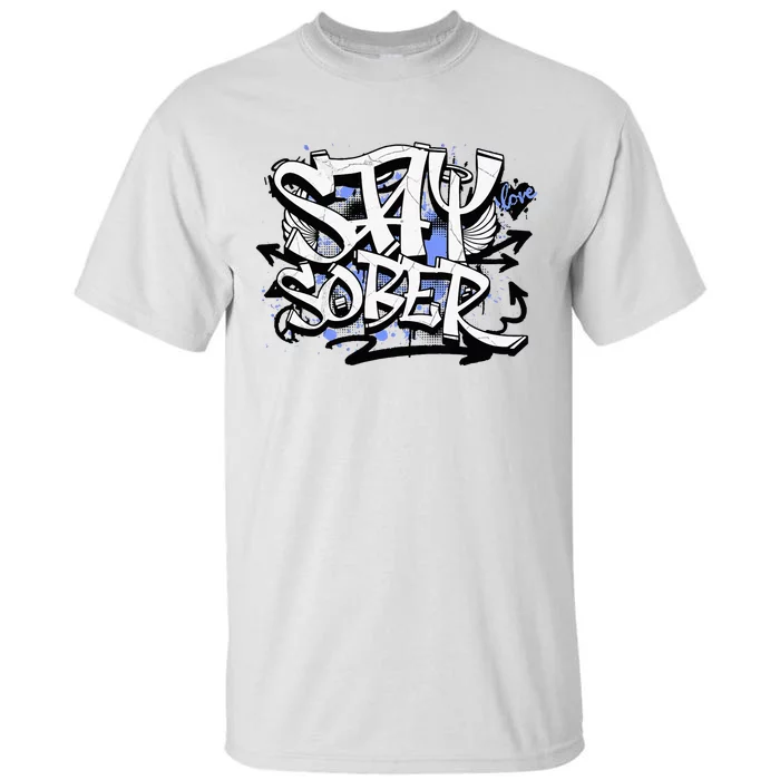 Stay Sober Blue Resolve Tall T-Shirt