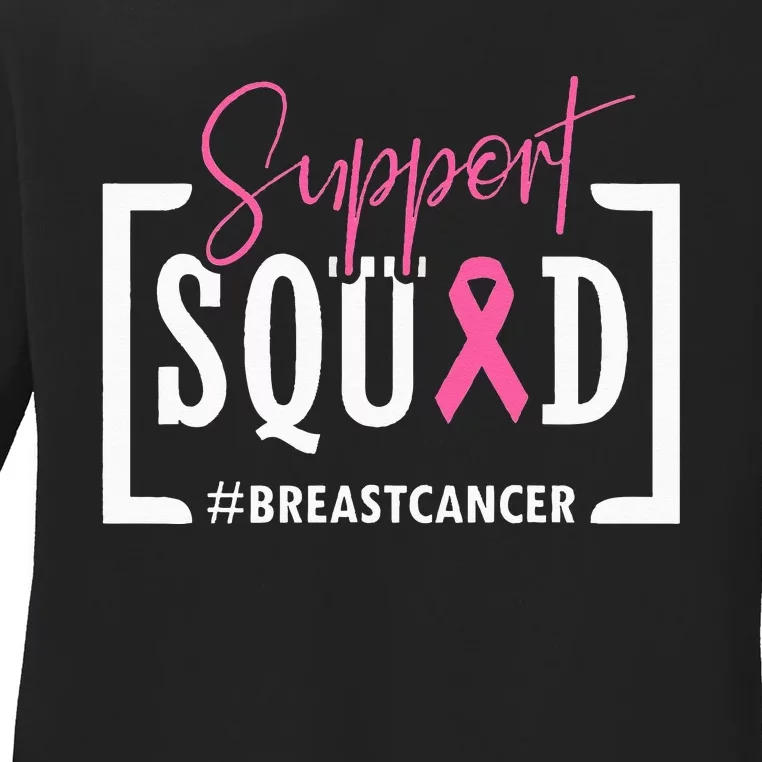 Support Squad Breast Cancer Awareness Warrior Pink Ribbon Ladies Long Sleeve Shirt