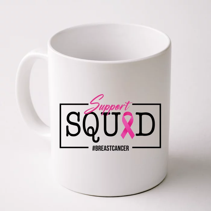 Support Squad Breast Cancer Front & Back Coffee Mug