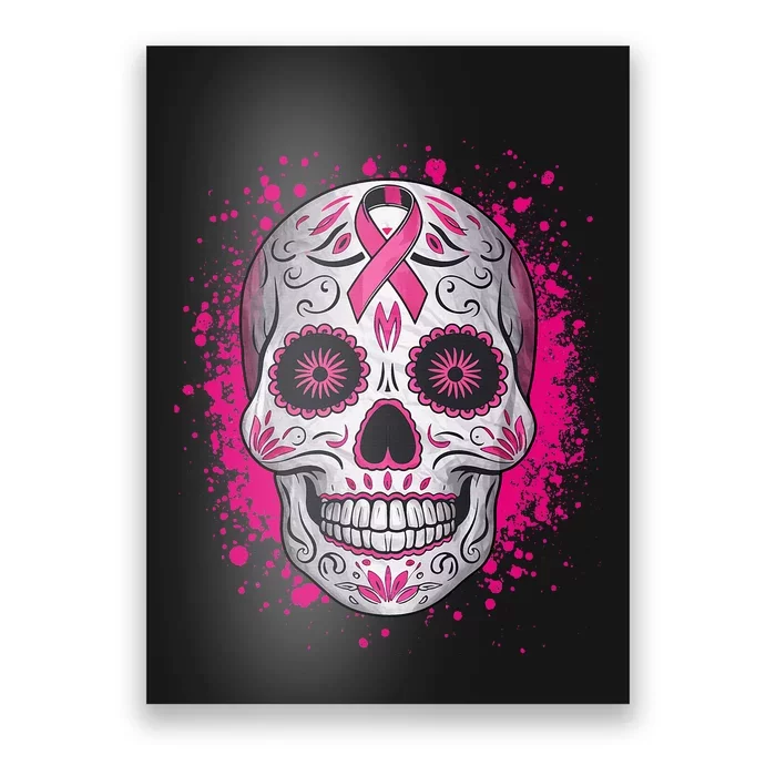 Sugar Skull Breast Cancer Shirts Awareness 2024 Poster