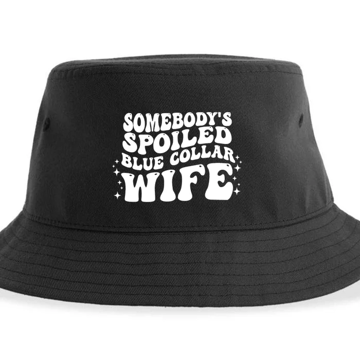 Somebodys Spoiled Blue Collar Wife Groovy Sarcasm Quotes Sustainable Bucket Hat