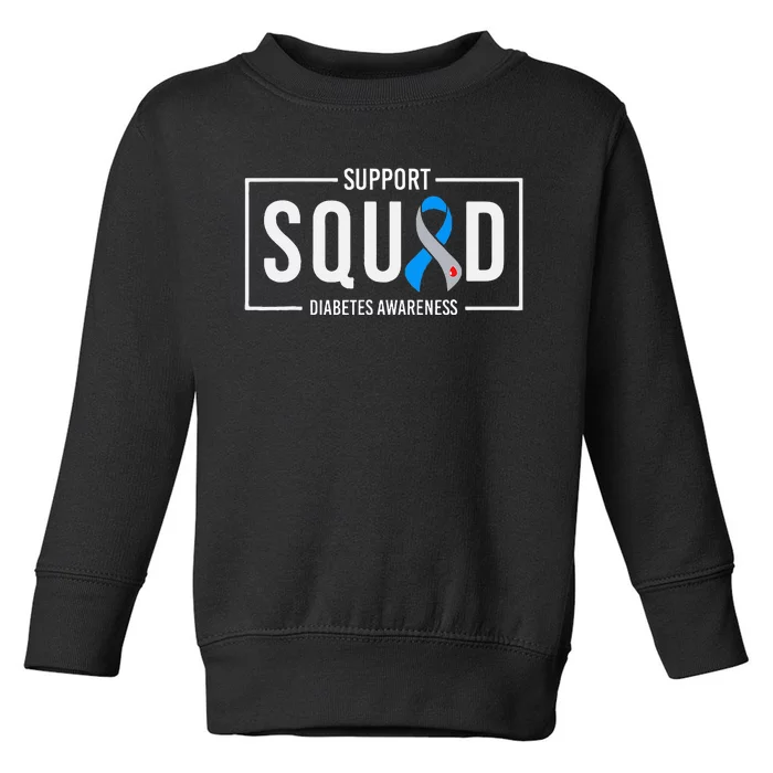 Support Squad Blue T1D Type 1 Diabetes Awareness Month Toddler Sweatshirt