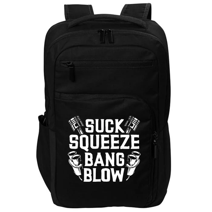 Suck Squeeze Bang Blow Funny Mechanic Impact Tech Backpack