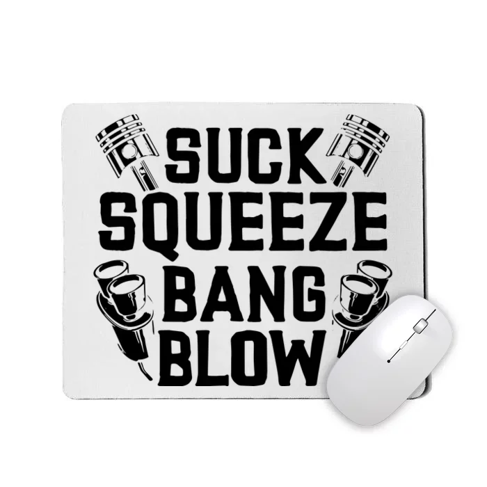 Suck Squeeze Bang Blow Funny Mechanic Mousepad