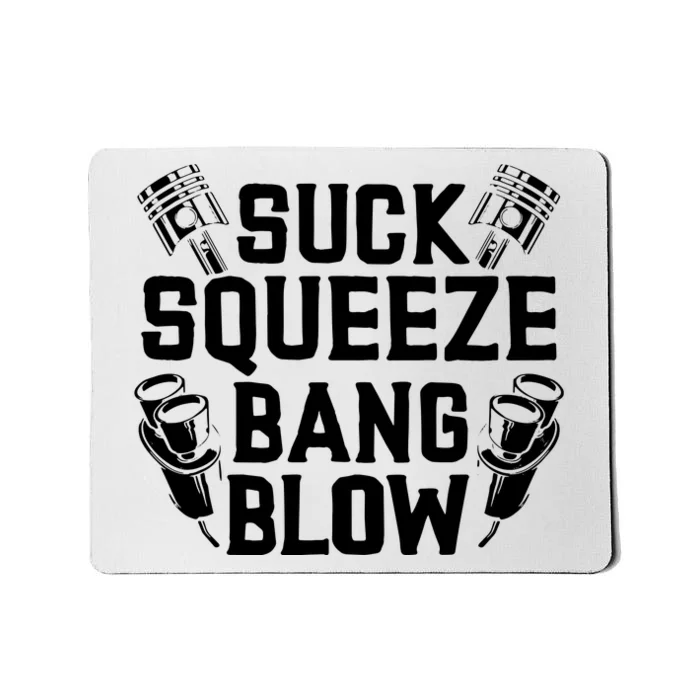 Suck Squeeze Bang Blow Funny Mechanic Mousepad