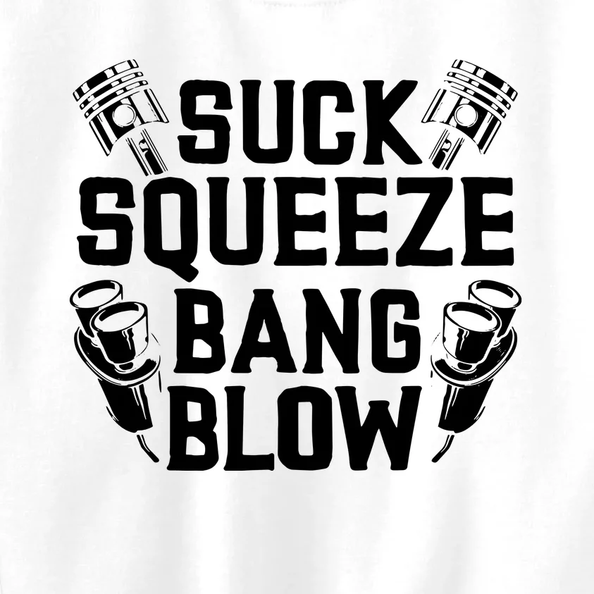 Suck Squeeze Bang Blow Funny Mechanic Kids Sweatshirt