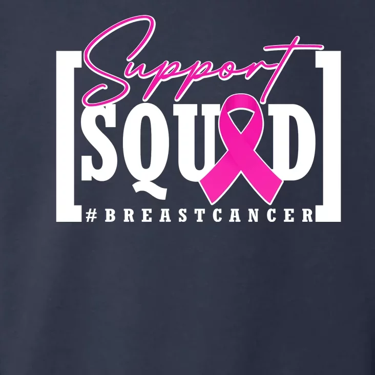 Support Squad #Breast Cancer Awareness Warrior Toddler Hoodie