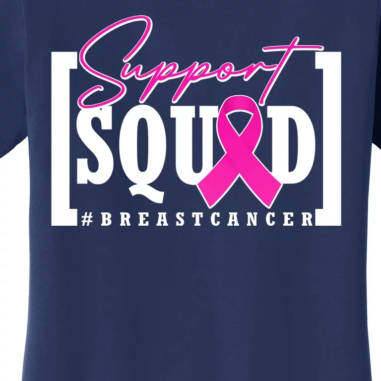 Support Squad #Breast Cancer Awareness Warrior Women's T-Shirt