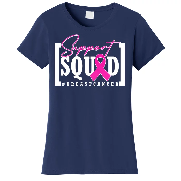 Support Squad #Breast Cancer Awareness Warrior Women's T-Shirt