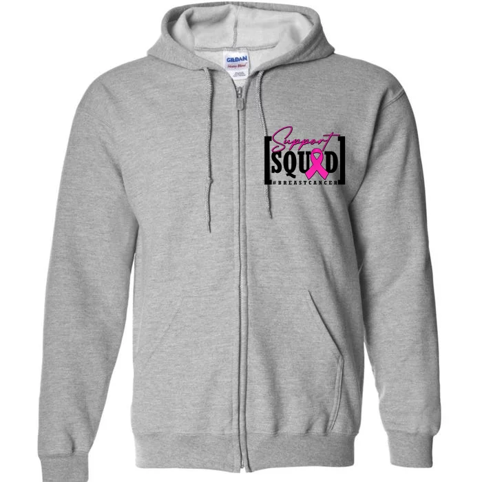 Support Squad #Breast Cancer Awareness Warrior Full Zip Hoodie