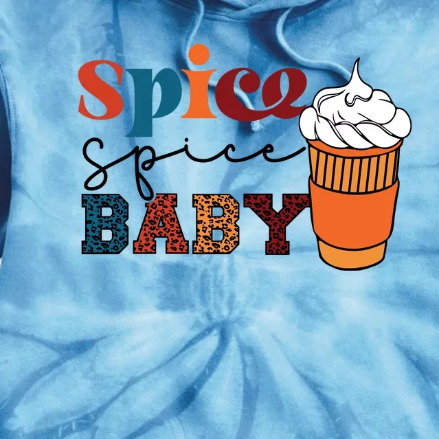 Spice Spice Baby Tie Dye Hoodie