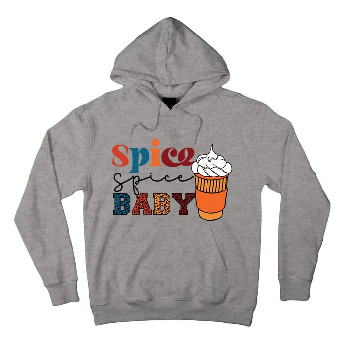 Spice Spice Baby Tall Hoodie