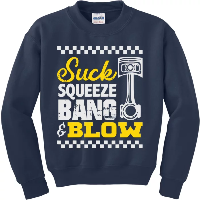 Suck Squeeze Bang Blow Car Lovers Kids Sweatshirt