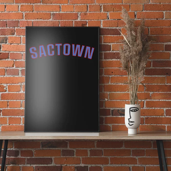 Sactown Sacramento Basketball Poster