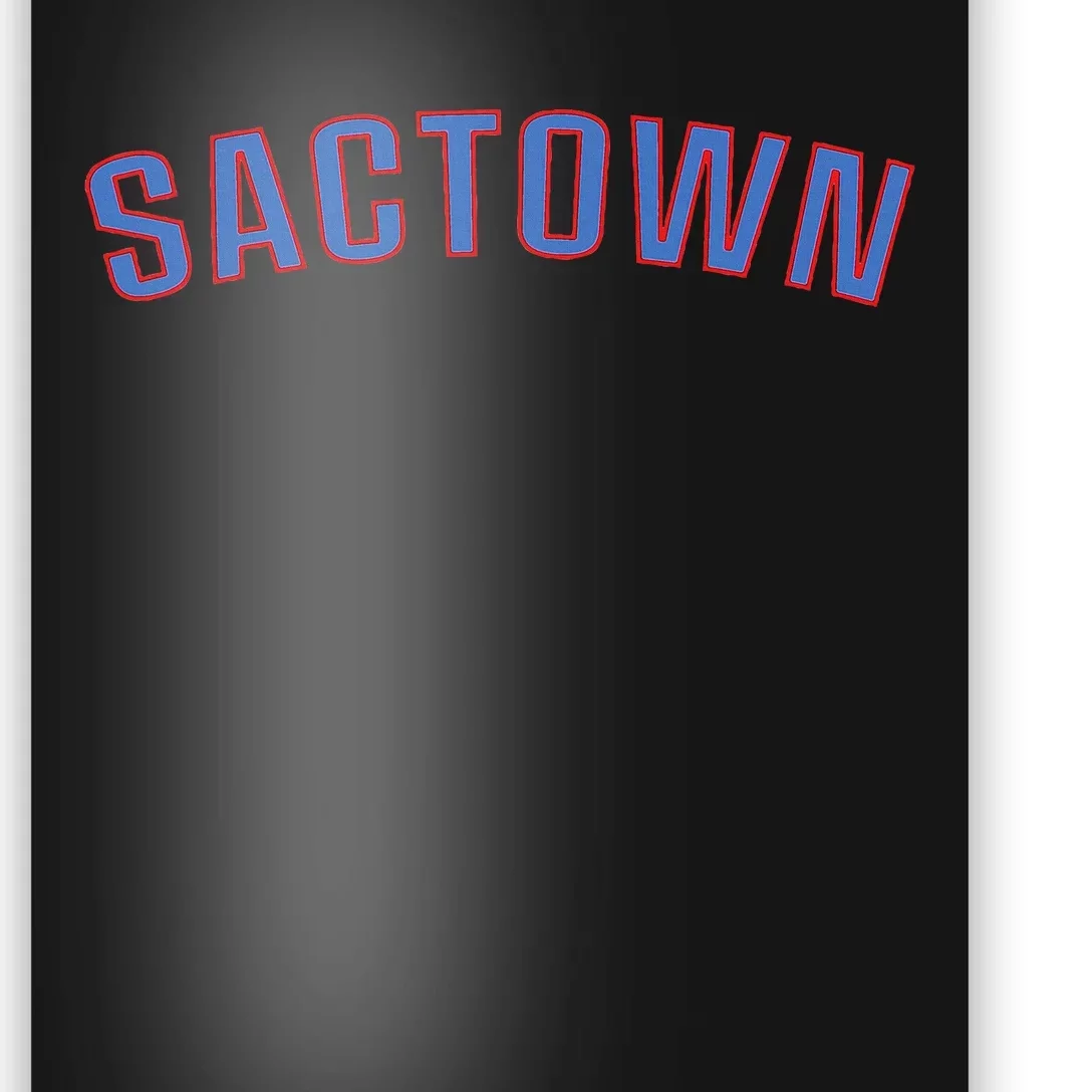 Sactown Sacramento Basketball Poster