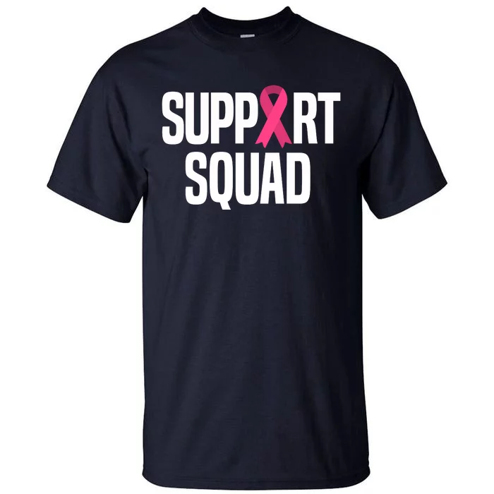 Support Squad Breast Cancer Awareness Ribbon Tall T-Shirt