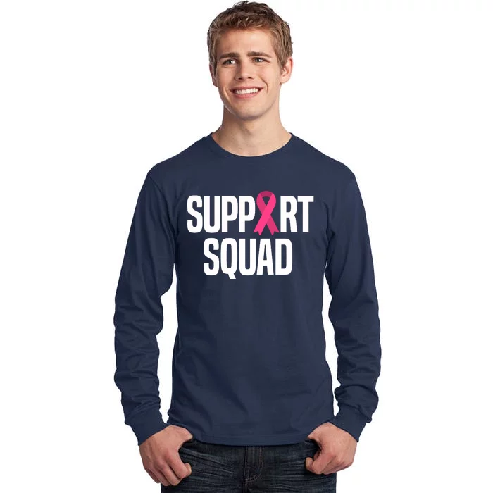 Support Squad Breast Cancer Awareness Ribbon Tall Long Sleeve T-Shirt