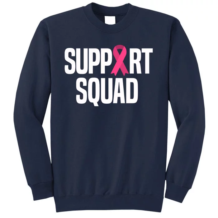 Support Squad Breast Cancer Awareness Ribbon Tall Sweatshirt